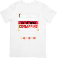 Thumbnail for North Pole Correctional T-Shirt | Hypebeast Funny Holiday Kidnapping Graphic Tee | Sibling Christmas Gift