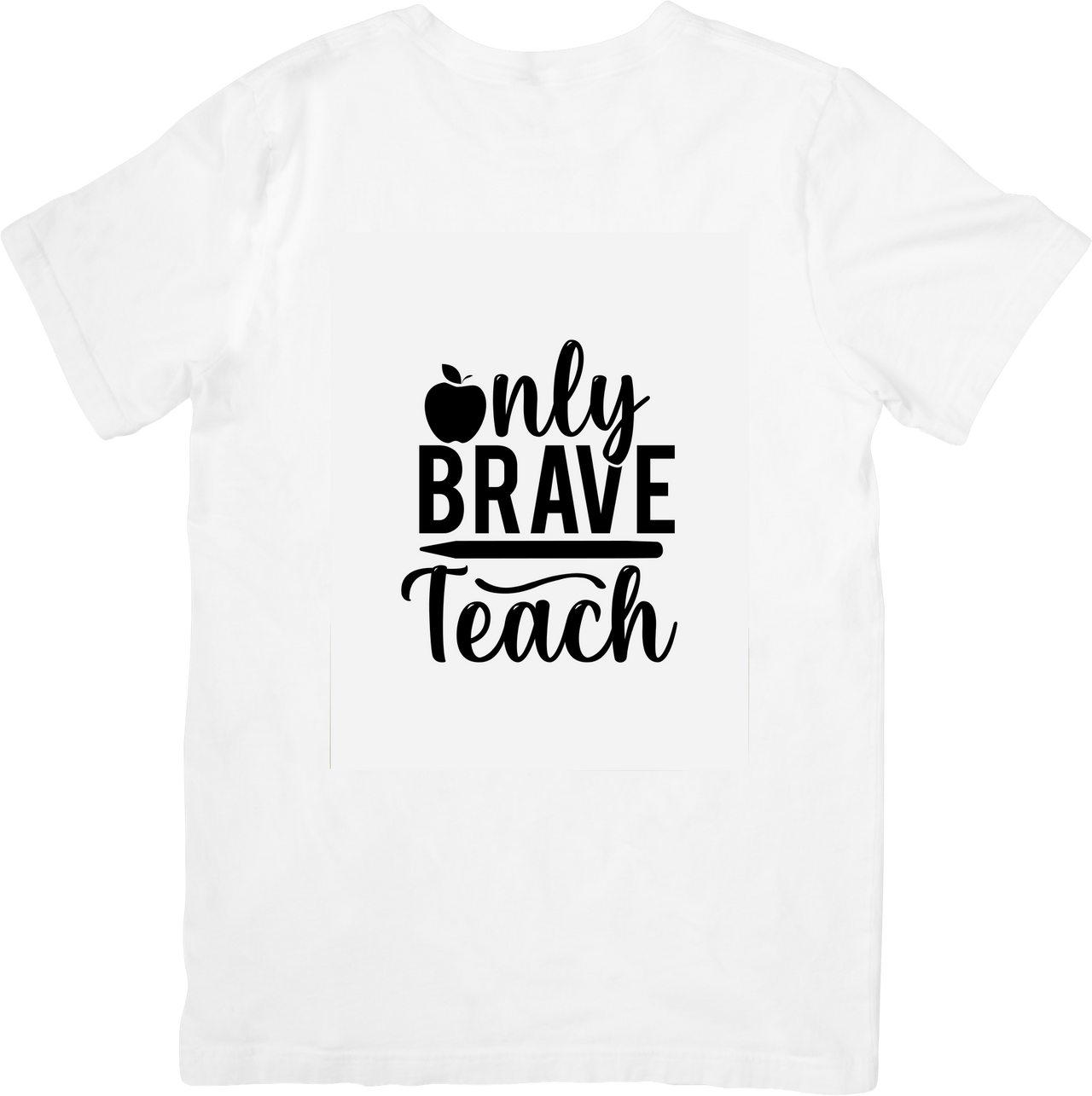 Only The Brave Teach T-Shirt | Minimalist Hypebeast Apple Script Graphic Tee | Educator Gift